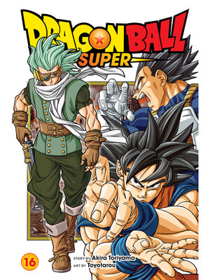 cover image of Dragon Ball Super, Volume 16